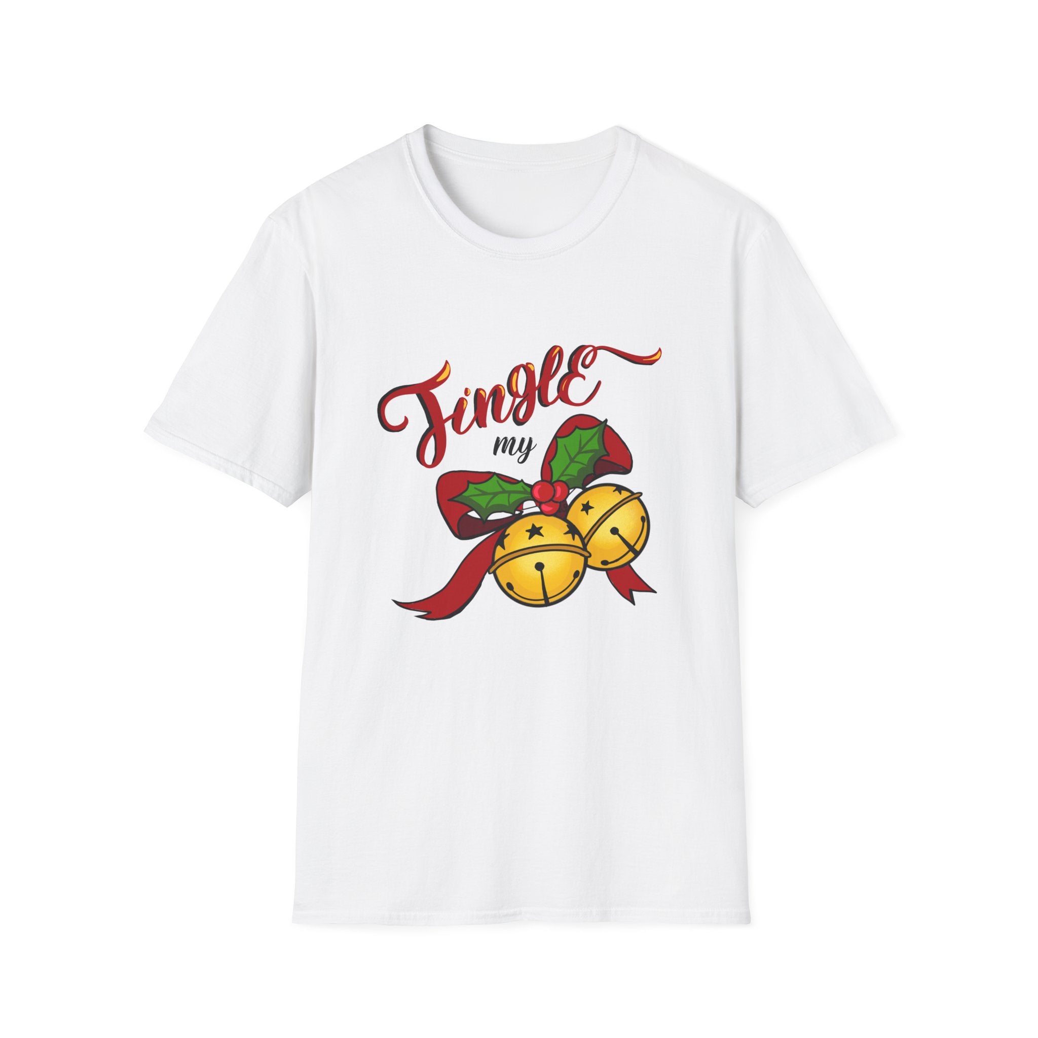 Holiday Unisex T-Shirt — Jingle My Bells