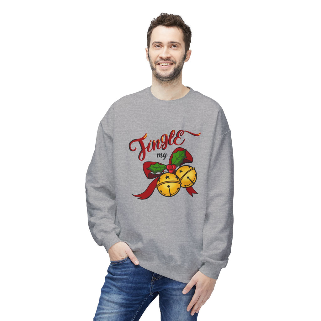 "Jingle My Bells" — Funny Adult Holiday Crewneck Sweatshirt