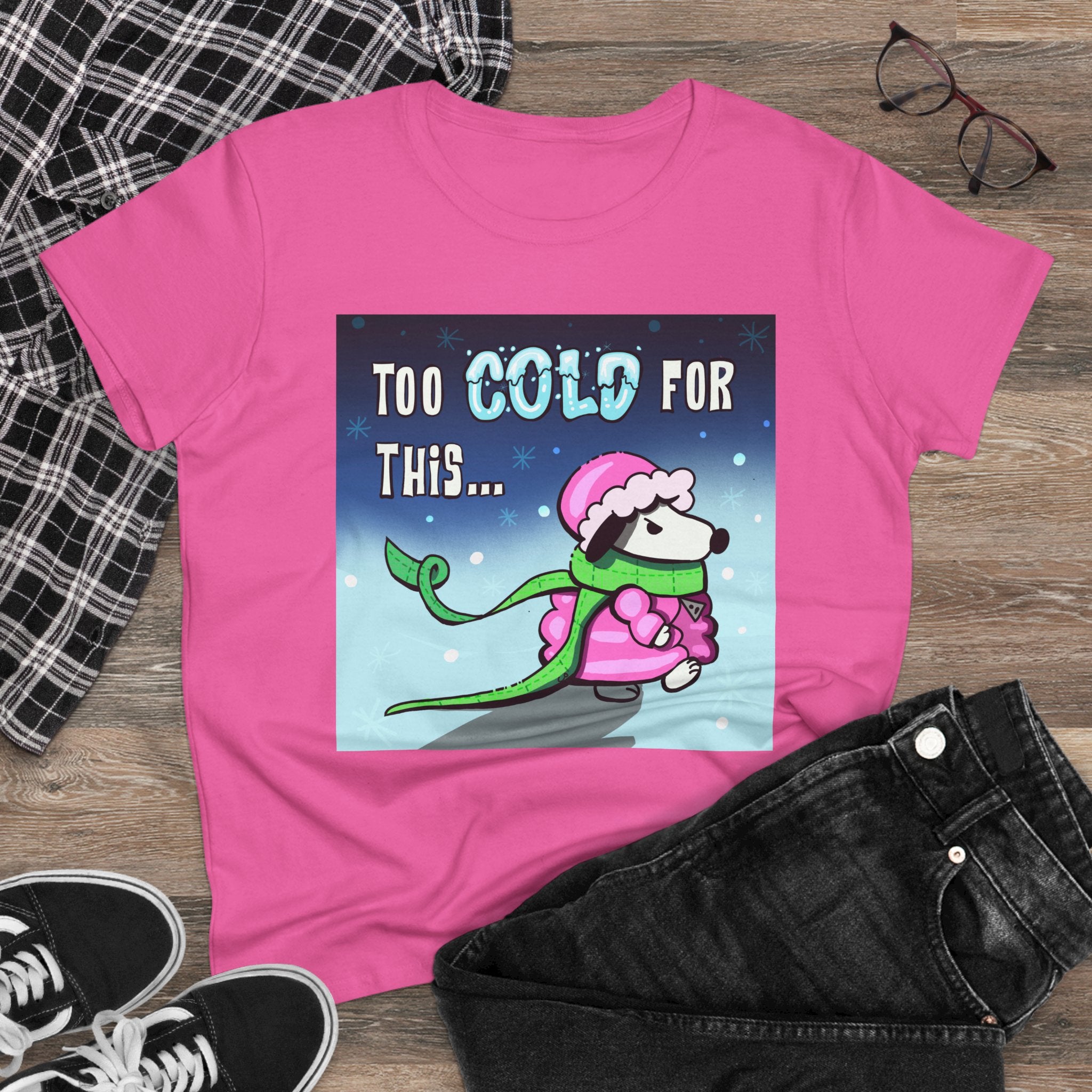 “Too Cold For This” T-Shirt — Cute Winter Graphic Tee for Women