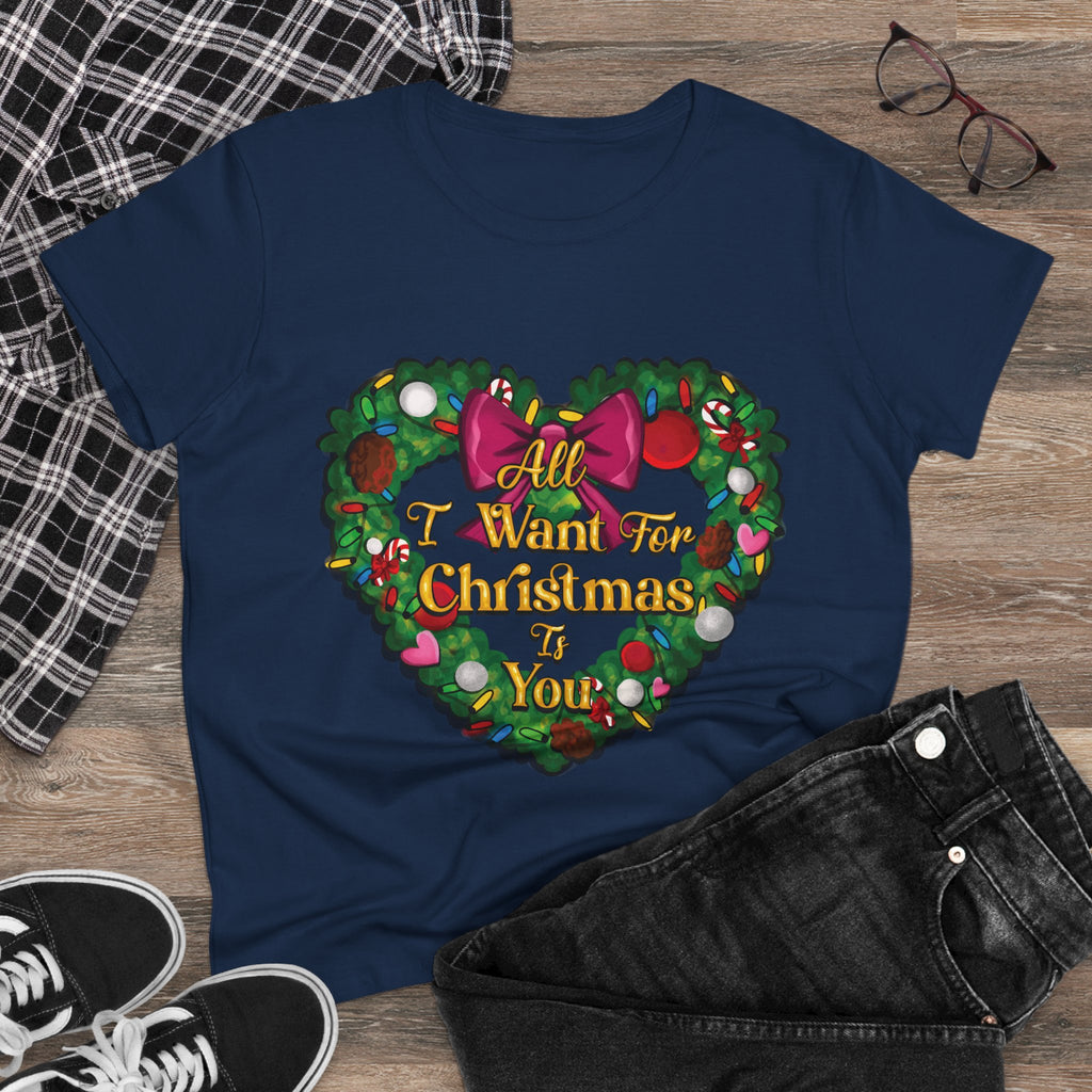 Christmas Heart Tee — “All I Want For Christmas Is You” Holiday Women's Shirt