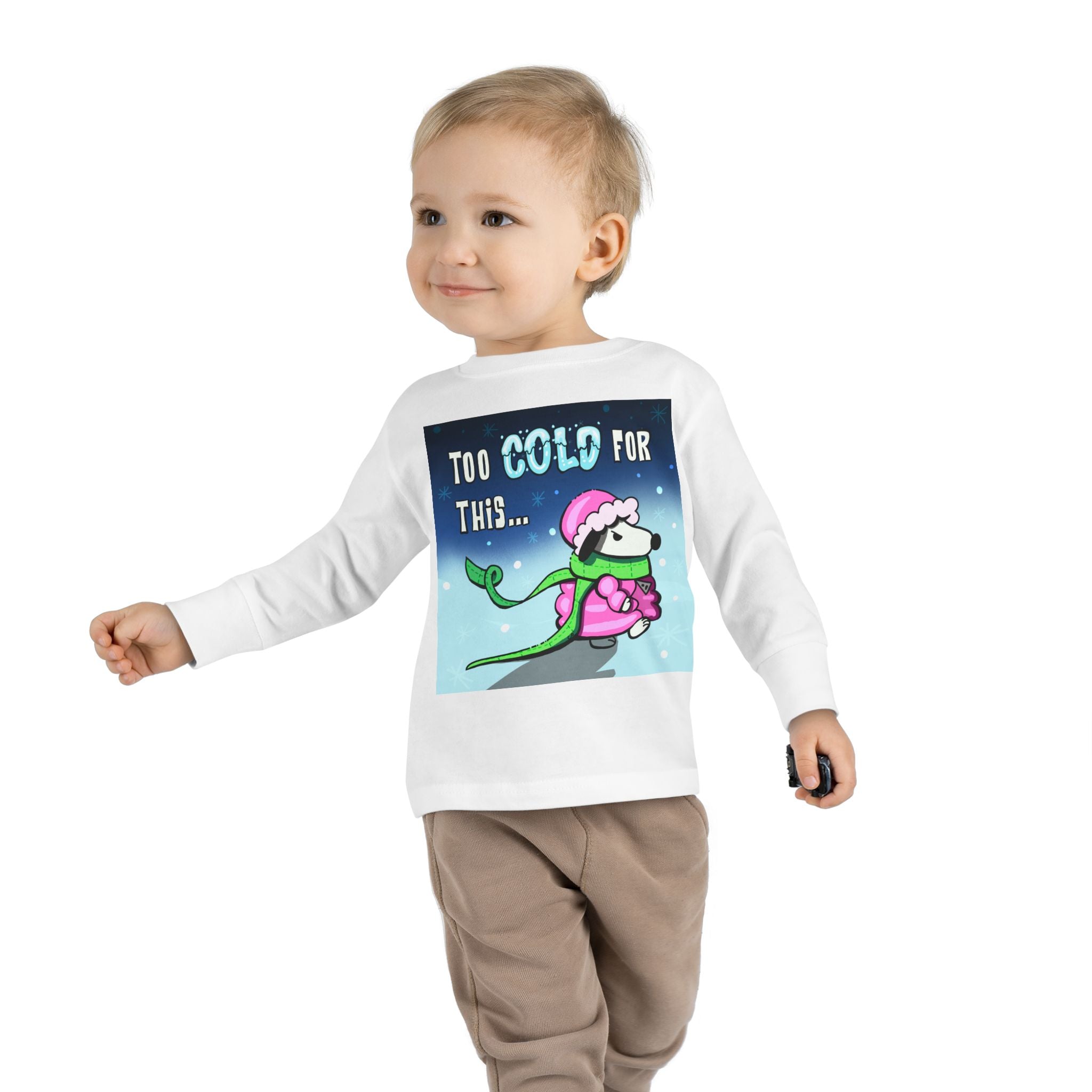 Funny Holiday Toddler Long Sleeve - "Too Cold for This"
