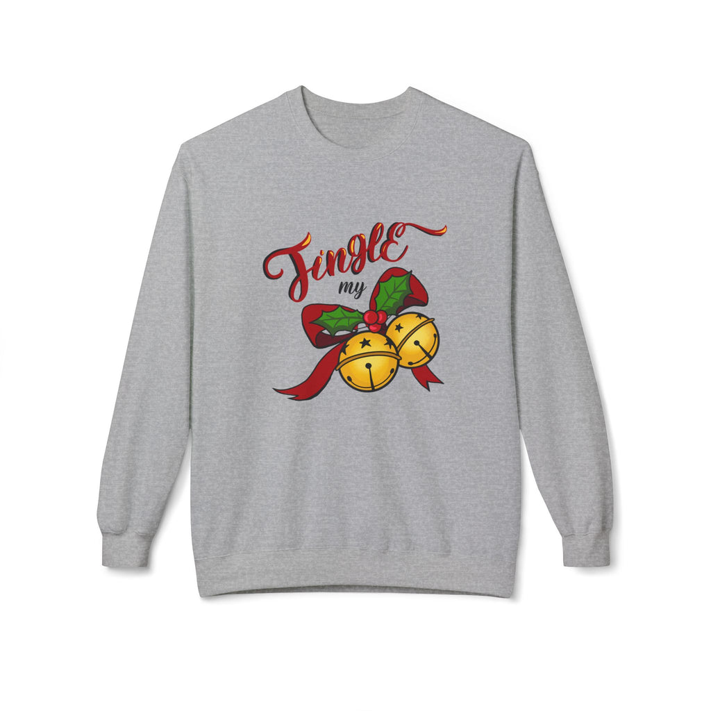 "Jingle My Bells" — Funny Adult Holiday Crewneck Sweatshirt