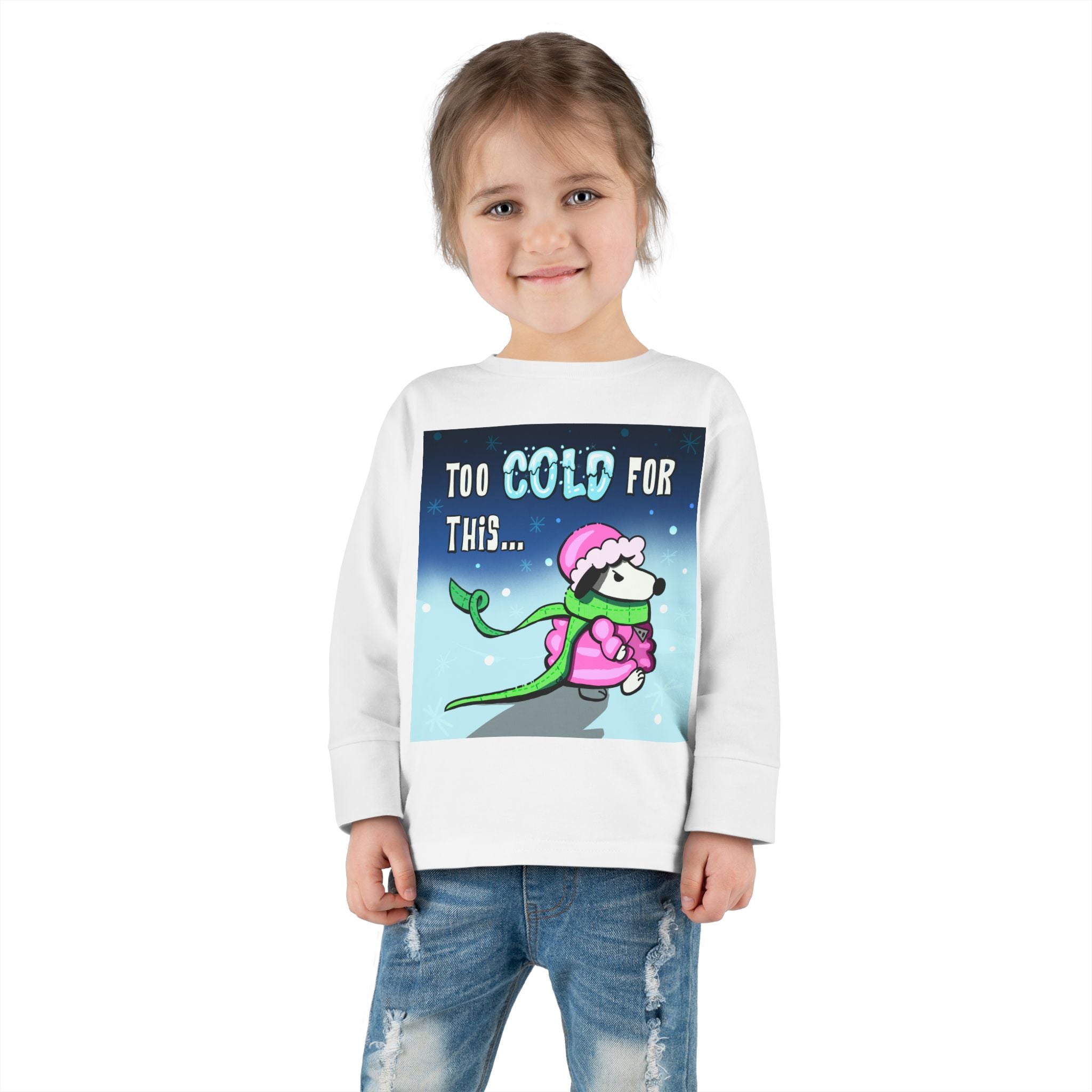 Funny Holiday Toddler Long Sleeve - "Too Cold for This"