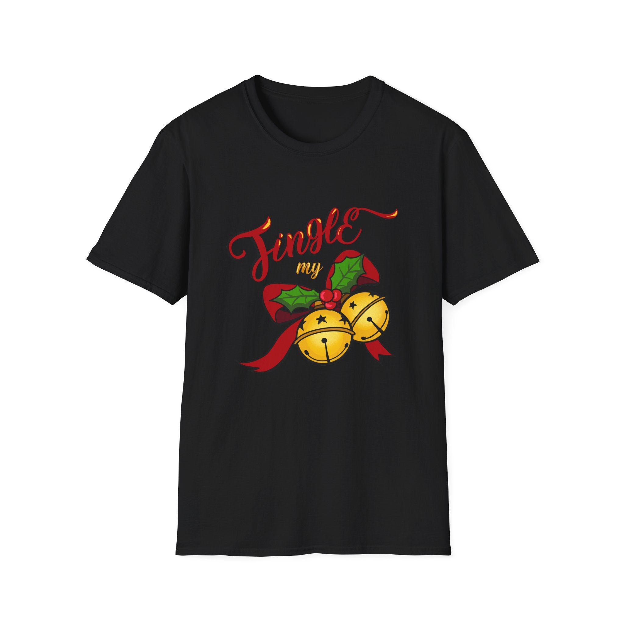 Holiday Unisex T-Shirt — Jingle My Bells